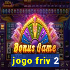 jogo friv 2
